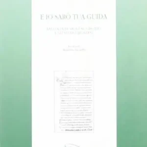 Bestseller E io sarò tua guida. Raccolta di saggi su Virgilio e gli studi virgiliani