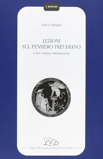Lezioni sul pensiero freudiano e sue iniziali diramazioni Economico