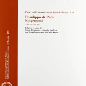 Reso Gratuito Posidippo di Pella. Epigrammi (P. Mil. Vogl. VIII 309). Con 2 CD-ROM