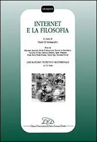 Occasione Internet e la filosofia. Con CD-ROM Laboratorio teoretico multimediale