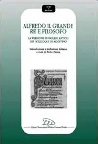 A Buon Prezzo Alfredo il Grande re e filosofo. La versione in inglese antico dei Soliloqui di Agostino