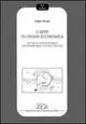 L‘arte in chiave economica. Letture ed approfondimenti di economia della cultura e dell‘arte Super Prezzo