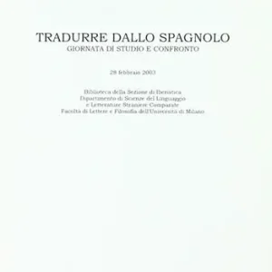 Soddisfatti O Rimborsati Tradurre dallo spagnolo. Giornata di studio e confronto (28 febbraio 2003)