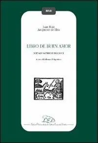 Spedito Oggi Libro de buen amor. Scenari satirici e parodici. Testo spagnolo a fronte