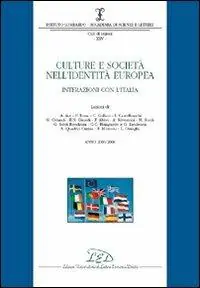 Culture e società nell‘identità europea. Interazioni con l‘Italia (2003-2004) Sconto