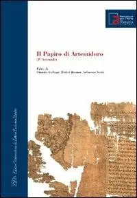 Il papiro di Artemidoro. Con DVD Reso Gratuito
