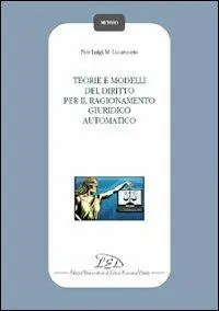 Teorie e modelli del diritto per il ragionamento giuridico automatico Occasione