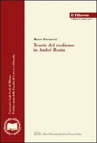 Teorie del realismo in André Bazin Prezzo Scontato
