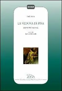 La vedova di Pisa. Ediz. italiana e tedesca Offerta Limitata