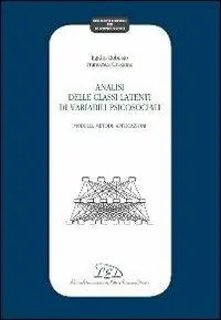 Analisi delle classi latenti di variabili psicosociali. Modelli, metodi, applicazioni Offerta Speciale