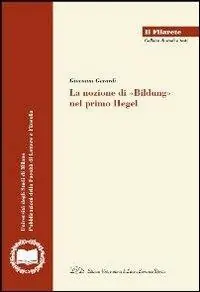 La nozione di «Bildung» nel primo Hegel Sconto