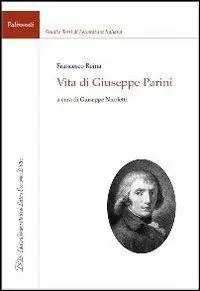 Prezzo Ridotto Vita di Giuseppe Parini