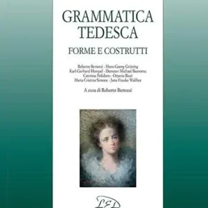 Compra Oggi Stesso Grammatica tedesca. Forme e costrutti