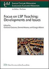 Focus on LSP teaching developments and issues Offerta Limitata