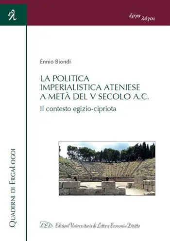 La politica imperialistica ateniese a metà del V Secolo a.C. Il contesto egizio-cipriota Direttamente Dal Produttore