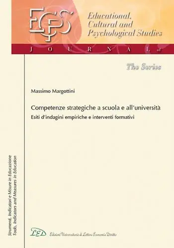 Competenze strategiche a scuola e all’Università. Esiti d’indagini empiriche e interventi formativi Consegna Rapida
