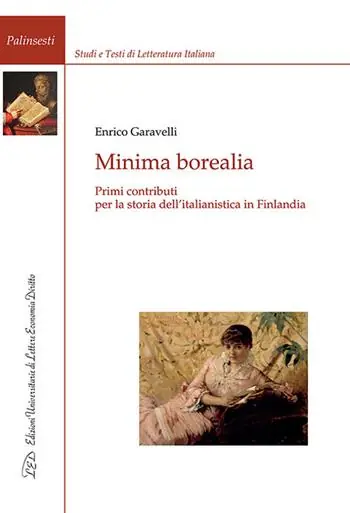 Minima borealia. Primi contributi per la storia dell’italianistica in Finlandia Offerta Limitata