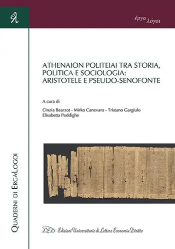 Offerta Athenaion politeiai tra storia, politica e sociologia Aristotele e Pseudo-Senofonte. Ediz. italiana, francese e inglese