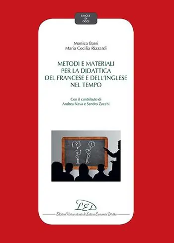 Consegna Rapida Metodi e materiali per la didattica del francese e dell‘inglese nel tempo
