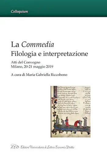 Più Venduto La Commedia Filologia e Interpretazione. Atti del Convegno Milano, 20-21 maggio 2019