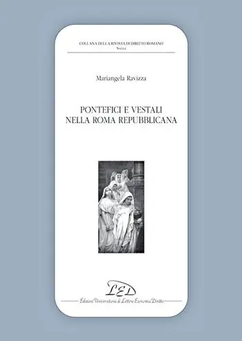 Scelto Dai Clienti Pontefici e vestali nella Roma repubblicana