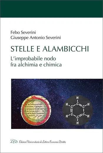Stelle e alambicchi. L‘improbabile nodo tra alchimia e chimica Miglior Prezzo
