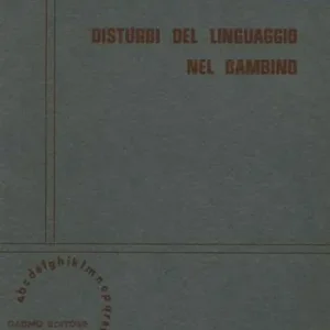 Disturbi del linguaggio nel bambino Pagamento Sicuro