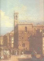 Periodici toscani del Settecento. Studi e ricerche Economico