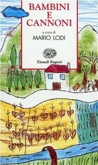 Must-Have Bambini e cannoni