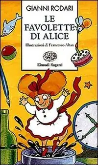 Ordina Subito Le favolette di Alice. Ediz. illustrata