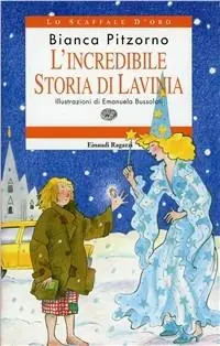 Economico L‘ incredibile storia di Lavinia