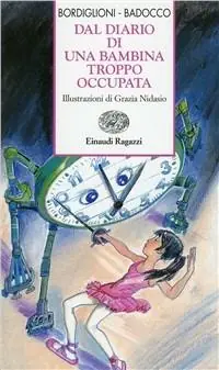 Dal diario di una bambina troppo occupata Ordina Subito