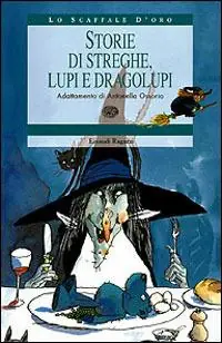 Storie di streghe, lupi e dragolupi Professionale