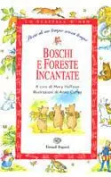 Promozione Esclusiva Boschi e foreste incantate