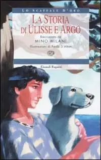 La storia di Ulisse e Argo Quantità Limitata