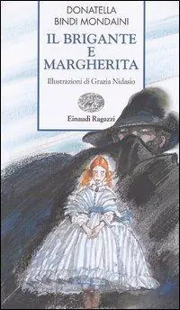 Il brigante e Margherita Compra Oggi Stesso