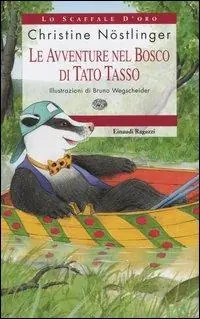 Le avventure nel bosco di Tato Tasso Offerta Del Giorno