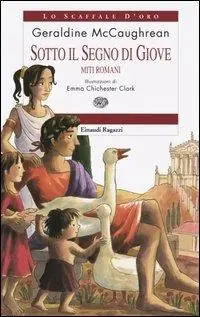 Prezzo Conveniente Sotto il segno di Giove. Miti romani