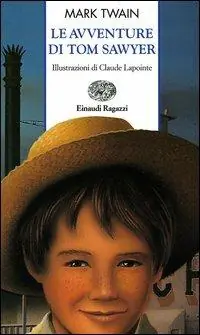 Le avventure di Tom Sawyer Offerta Lampo