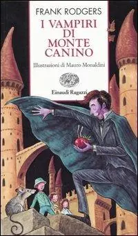 Non Perdere I vampiri di Monte Canino