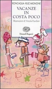 Vacanze in Costa Poco Non Perdere