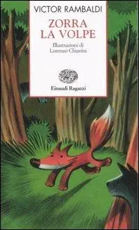 Zorra la volpe. Ediz. illustrata Ordina Subito