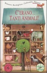 C‘erano... tanti animali! Ediz. illustrata Offerta Del Giorno