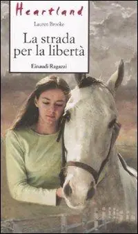 La strada per la libertà. Heartland Offerta Del Giorno