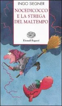 Miglior Prezzo Nocedicocco e la strega del maltempo. Ediz. illustrata