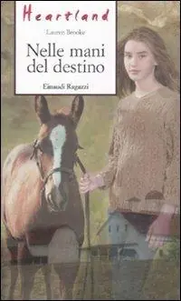 Nelle mani del destino. Heartland Affare