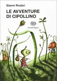Le avventure di Cipollino. Ediz. illustrata Promozione