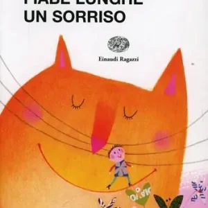 Fiabe lunghe un sorriso da 3 minuti Compra Online