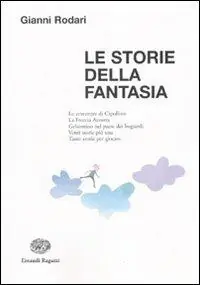 Pagamento Sicuro Le storie della fantasia. Ediz. illustrata