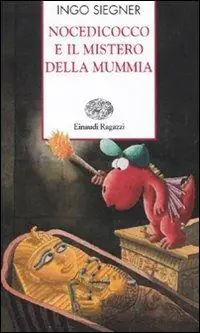 Ultime Pezzi Nocedicocco e il mistero della mummia. Ediz. illustrata